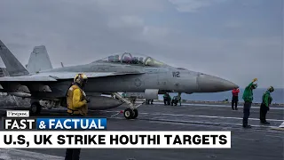 Fast and Factual: Watch: US Fighter Jets Take Off to Strike Houthi Targets in Yemen