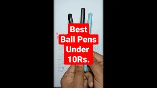 TOP 3 Ball Pens under 10 Rs. #writingmania #bestballpen #bestpen #hauser #pentonic #montex