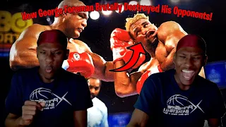 NBA Fan Reacts To How George Foreman Brutally Destroyed His Opponents!....He Had Bricks For Hands!