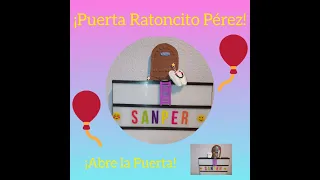 Puerta Ratoncito Pérez