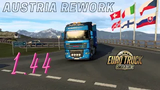 ETS2 Austria Rework | Euro Truck Simulator 2 | ETS2 1.44 Update | DAF XF105 E6 Paccar MX 13 Sound