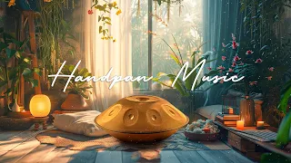 Comfortable music that makes you feel positive and calm ❋ Handpan Relaxing Music #4