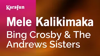 Mele Kalikimaka - Bing Crosby & The Andrews Sisters | Karaoke Version | KaraFun