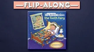 The Night Before the Tooth Fairy | Read Aloud Flip-Along Book
