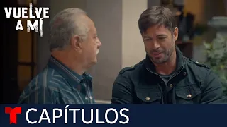 Vuelve a Mí | Capítulo 15: La vida sigue | Telemundo