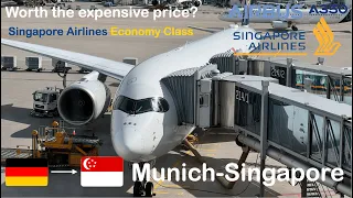 TRIP REPORT | SINGAPORE AIRLINES (ECONOMY CLASS) | Munich-Singapore A350-900