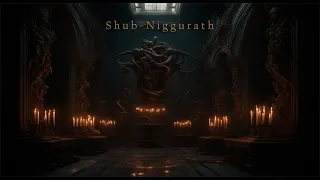 Shub Niggurath / Dark Ritual Music / Best Dark Ambient Music / Haunted Background Music