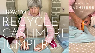 How to Recycle Cashmere Jumpers | Sewing with Susan: Episode 3