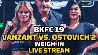 BKFC 19: VanZant vs. Ostovich 2 Weigh-In LIVE Stream | MMA Fighting