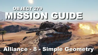 World of Tanks - Object 279(e) Mission Guide A8