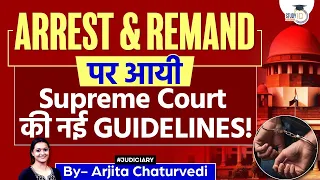 Supreme Court Asks HCs, Centre & States To follow Directions To Prevent Unnecessary Arrests & Remand