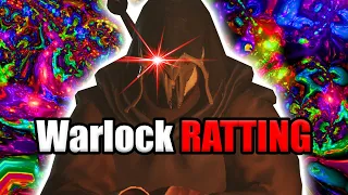 Warlock Ratting Until I Get RICH