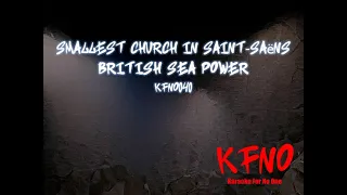 British Sea Power - Smallest Church in Saint-Saëns (karaoke)