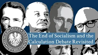 The End of Socialism | Murray N. Rothbard (Audio)