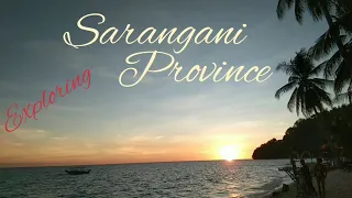 Exploring Sarangani Province | with team to gogo