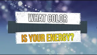 TRY this test and see if what COLOR is your ENERGY| Personality test