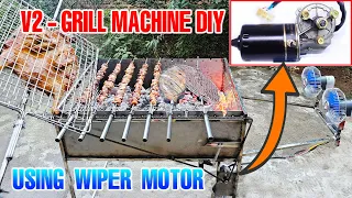 Build Grill Machine, BBQ Grill v2, Full Stainless Steel using Wiper Motor 12v 50W At Home