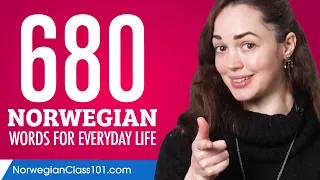 680 Norwegian Words for Everyday Life - Basic Vocabulary #34