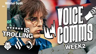 🤬 IS TROLLING | LEC Winter Split Voicecomms W2