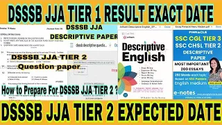 Dsssb jja result 2024 | dsssb jja tier 1 result | dsssb jja tier 2 exam date | dsssb spa exam date |