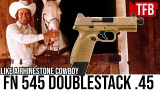 .45 is Still Alive! The Modernized FN 545 Tactical Doublestack