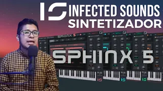 SPHINX 5 +PRESETS | Sintetizador Perfecto para ELECTRONICA | INFECTED SOUNDS | VST REVIEW