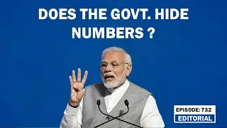 Editorial with Sujit Nair: Does the govt. hide numbers?