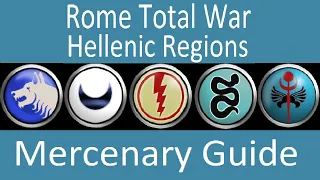 Mercenary Guide: Rome Total War (Hellenic Region)