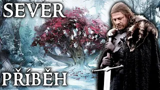 Příběh Severu - Hra o Trůny | Loremasters