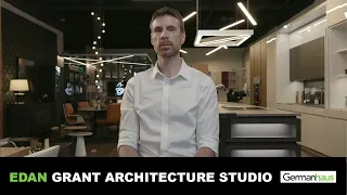 Architect Profile with Edan Marshall | Grant Architecture Studio | Germanhaus