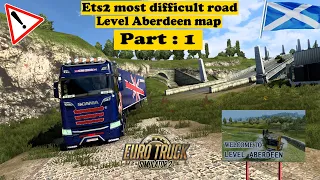 ets 2  most difficult road  narrow road aberdeen