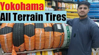 Yokohama All Terrain Tires price in Pakistan , Comparison Explained 2024