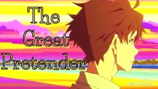 HUSTLER - The Great Pretender AMV