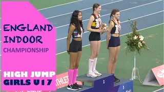 England Indoor Championship. High Jump. Girls U20. Highlights