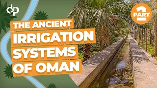 The Ancient Irrigation Systems of Oman; Birkat Al Mouz