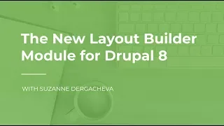 Layout Builder Module for Drupal 8