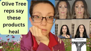 New MLM: Olive Tree People shilling health claims