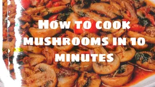 HOW TO COOK CANNED MUSHROOMS | delicious and easy mushroom recipe perfect side dish
