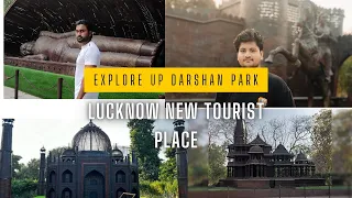 Explore Up Darshan park Lucknow| Full enjoyment| Lucknow New tourist place #updarshanpark #lucknow