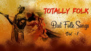 Best Of Bengali Folk | Totally Folk | Vol 1 | Bengali Folk Songs | Audio Jukebox