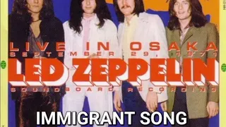 Led Zeppelin, Immigrant Song / Live Japan, September, 29 1971 (Bootleg)