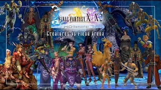 🚨 Final Fantasy X-2 HD Remaster — Creature Squads vs Fiend Arena — Almighty Shinra