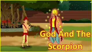 God And The Scorpion | Moral Stories for Kids in English | English Cartoon | Maha Cartoon TV English