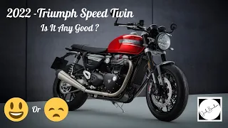 Triumph Speed Twin - 2022 First Impressions - Is it really that good ?