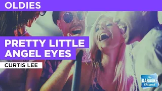 Pretty Little Angel Eyes : Curtis Lee | Karaoke with Lyrics