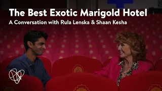 A Conversation with Rula Lenska & Shaan Kesha | The Best Exotic Marigold Hotel | Auckland Live
