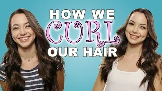 How We Curl Our Hair - Merrell Twins