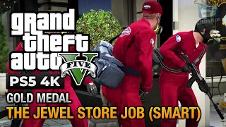 GTA 5 PS5 - Mission #17 - The Jewel Store Job Smart Approach [Gold Medal Guide - 4K 60fps]