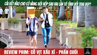 Cái Kết Nào Cho Cô Nàng Đội Hộp Sau Hai Lần Tỏ Tình Thất Bại | Review Phim | Phim Factory #78