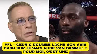 PFL – Cédric Doumbé lâche son avis cash sur Jean-Claude Van Damme : « Pour moi, c’est une